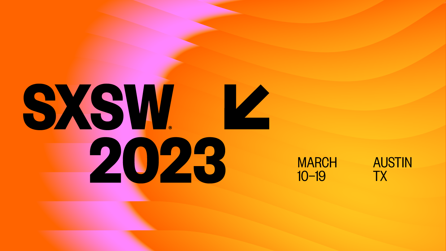 Final deadline closes soon! Apply to play at SXSW 2023